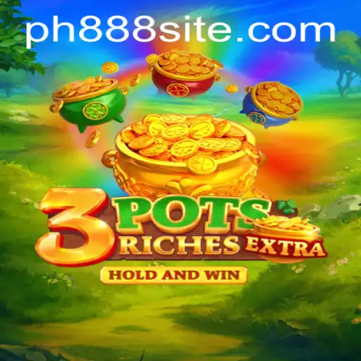 Experience the Thrill of 3potsExtra – A New Dimension in Gaming